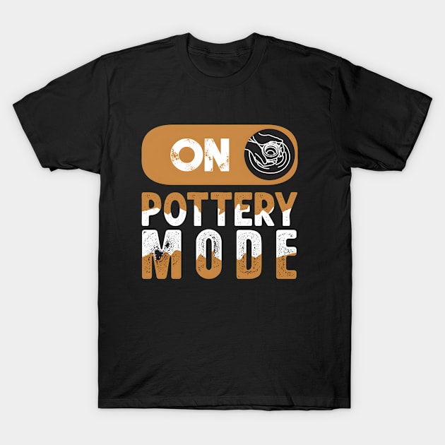 pottery mode on T-Shirt by kakimonkey